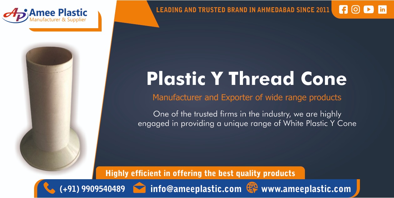 Plastic Y Thread Cone Manufacturer In Ahmedabad Amee Plastic