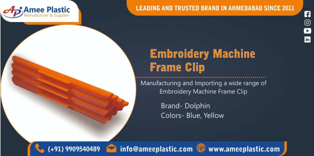 Embroidery Machine Frame Clip Manufacturer & Importing In Ahmedabad