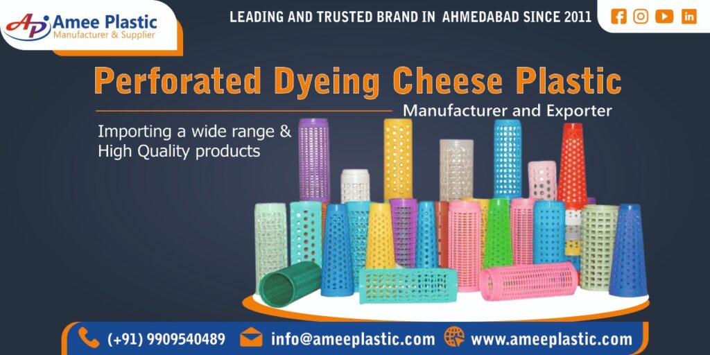 Perforated Dyeing Cheese Plastic Manufacturer & Importing in Ahmedabad