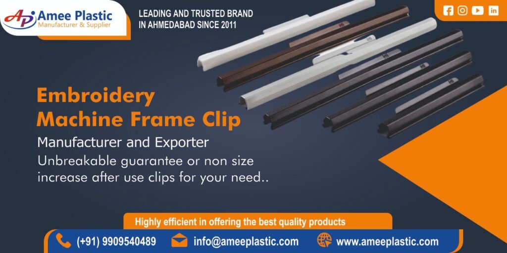 Embroidery Machine Frame Clip Supplier in Ahmedabad, Gujarat,