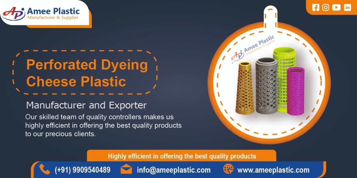 Perforated Dyeing Cheese Plastic Manufacturer in Ahmedabad, Gujarat ...