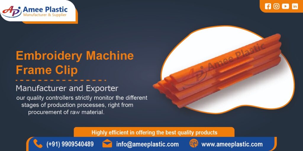 Embroidery Machine Frame Clip Supplier in Ahmedabad, Gujarat