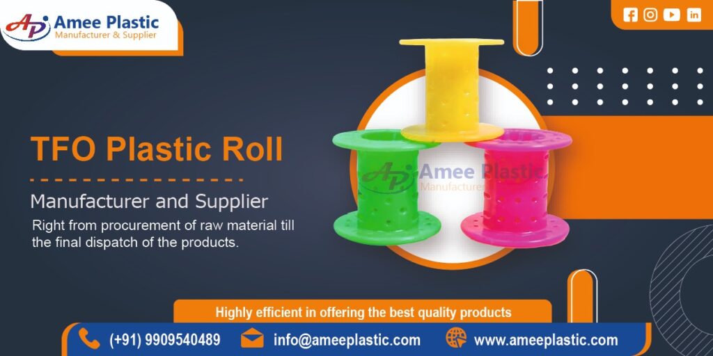 TFO Plastic Roll Manufacturer in Surat