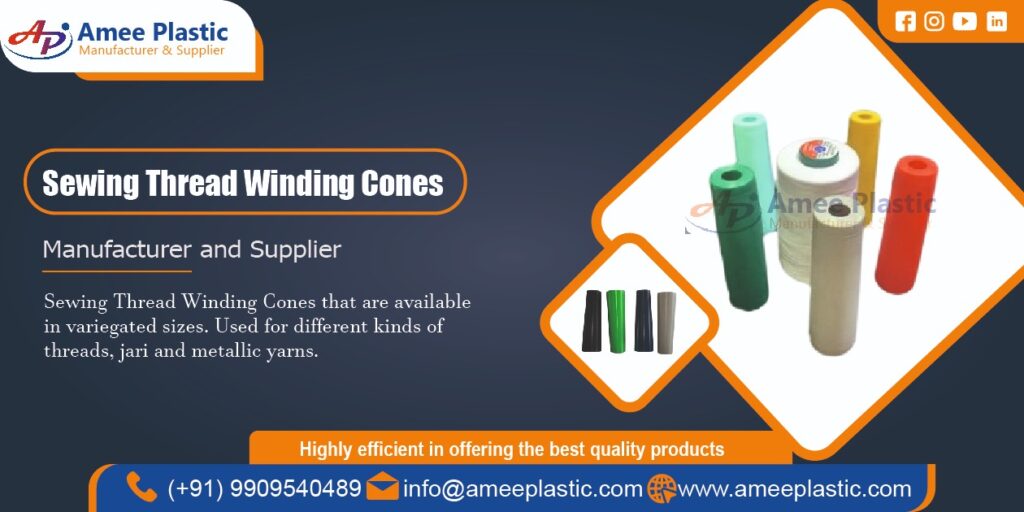 Sewing Thread Winding Cones Manufacturer in Ahmedabad, Gujarat